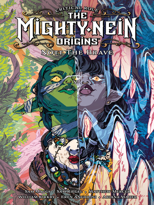 Title details for Critical Role: The Mighty Nein Origins—Nott the Brave by Sam Maggs - Available